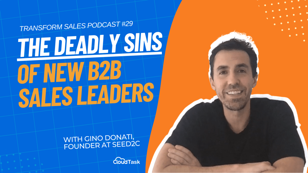 The Deadly Sins of New B2B Sales Leaders