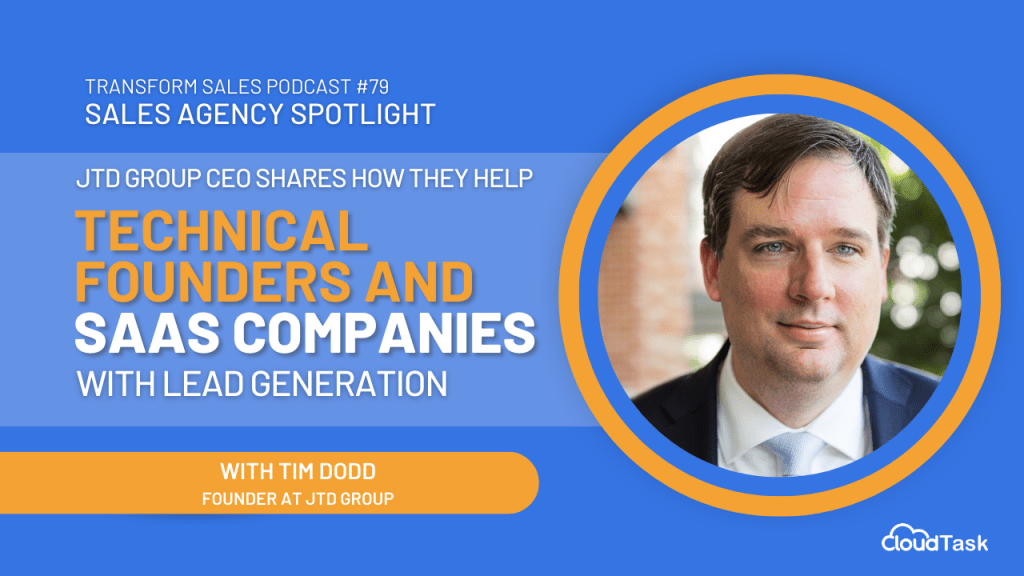 JTD Group CEO Shares How They Help Technical Founders & SaaS Companies With Lead Generation