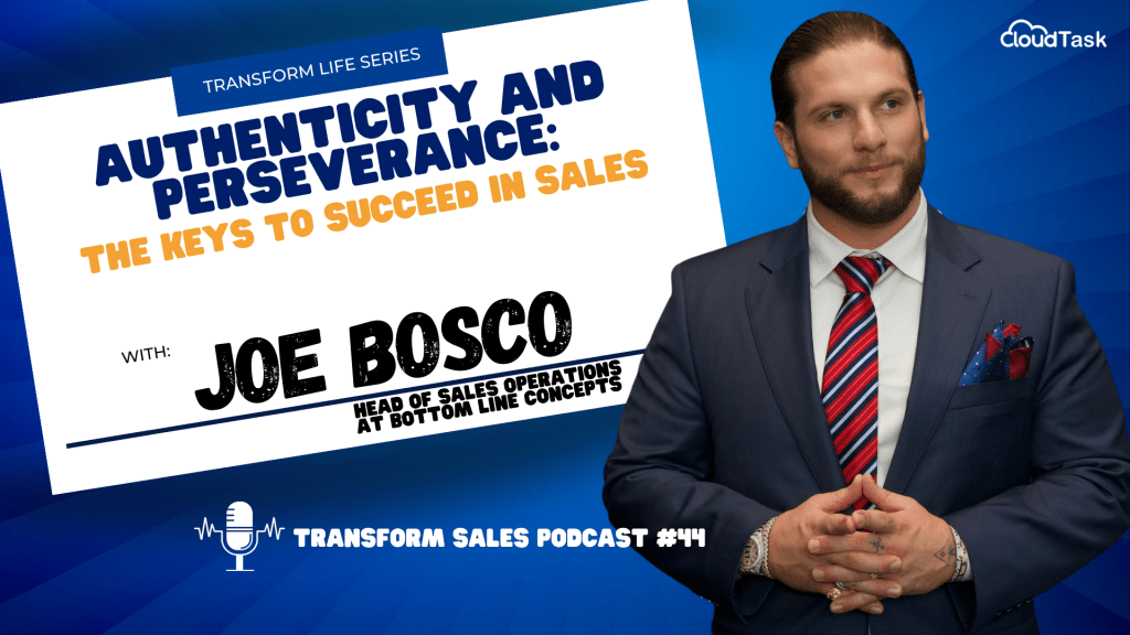 Authenticity and Perseverance: The Keys to Succeed in Sales