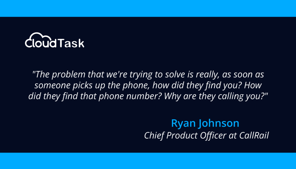 Ryan Johnson, Chief Product Officer at CallRail