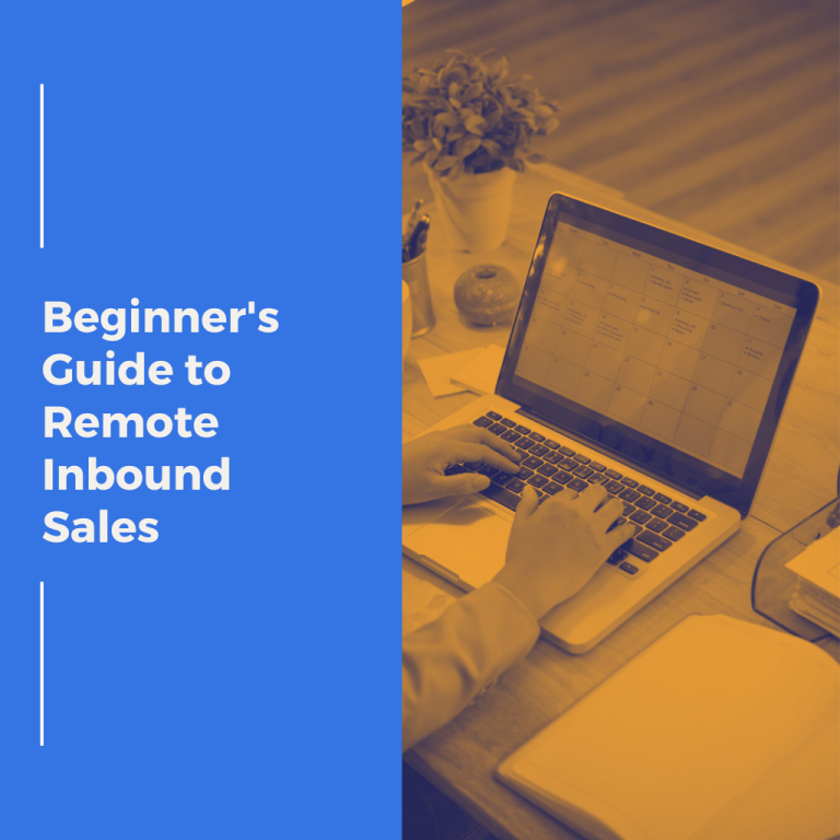 Beginners Guide to Remote Inbound Sales