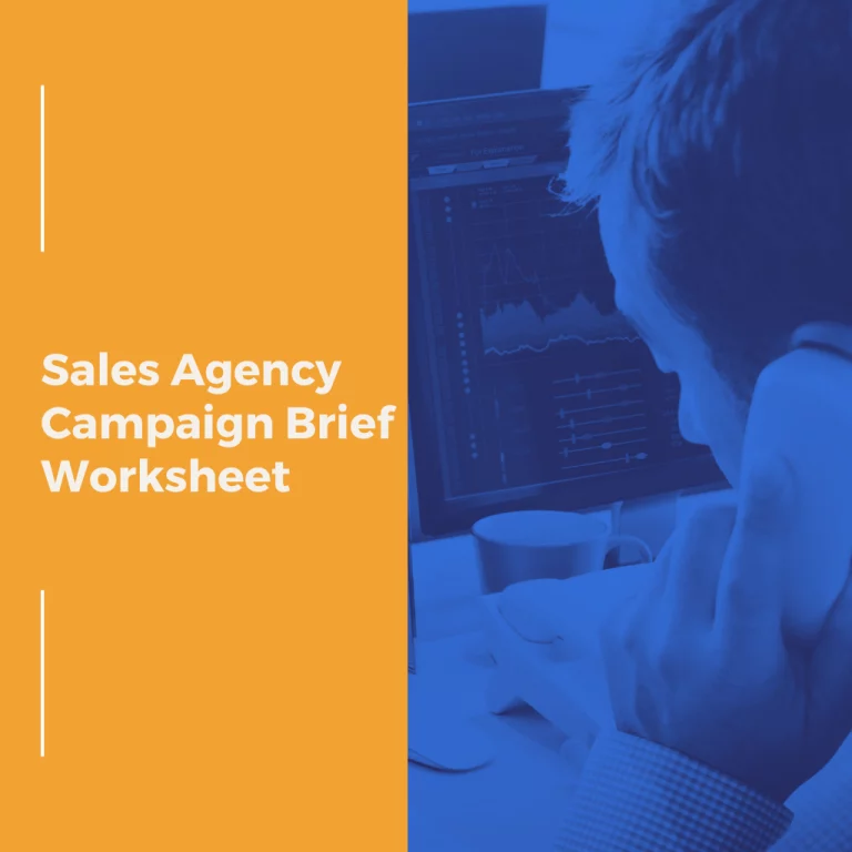 Sales Agency Campaign Brief Worksheet